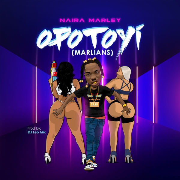 Naira Marley – Opotoyi (Malians)