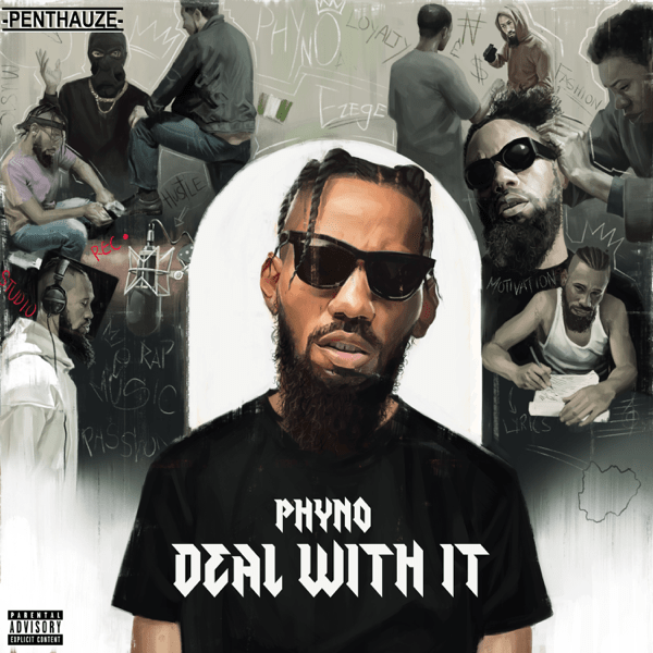 Phyno Deal With It