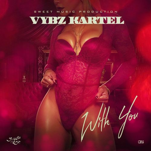 Vybz Kartel – With You