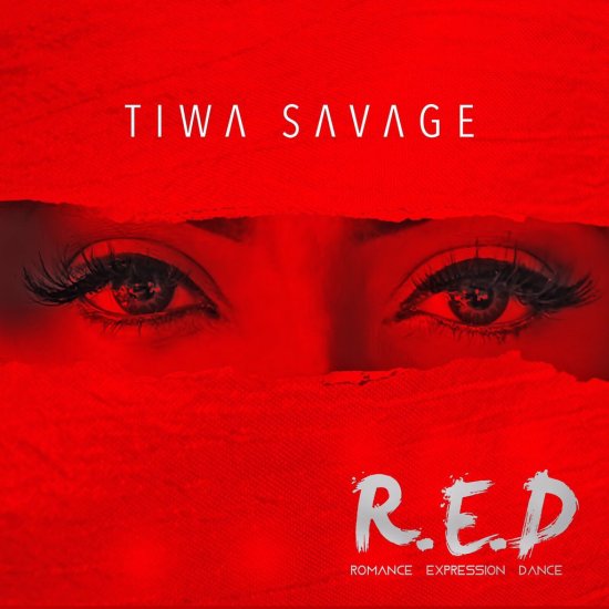 Tiwa Savage – R.E.D