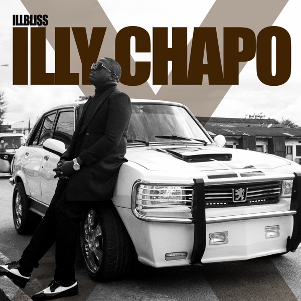 iLLbliss – iLLy Chapo X
